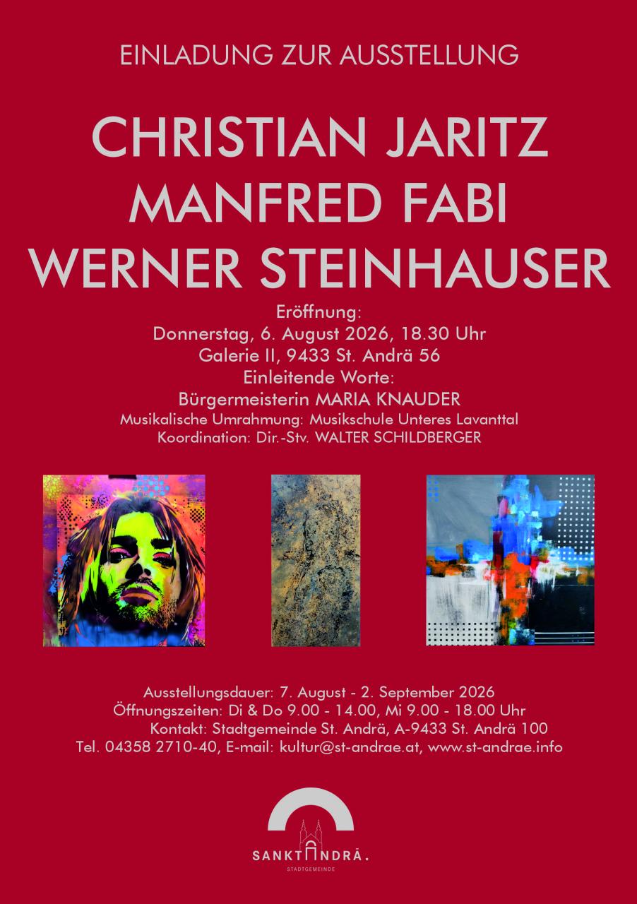 Ausstellung Christian Jaritz Manfred Fabi Werner Steinhauer 2